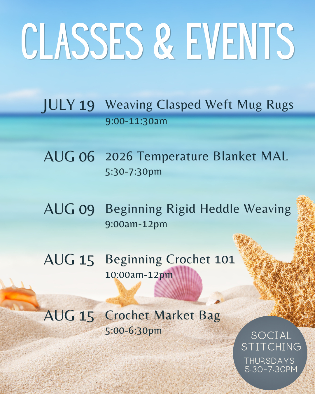 Classes & Events July 19-August 15
