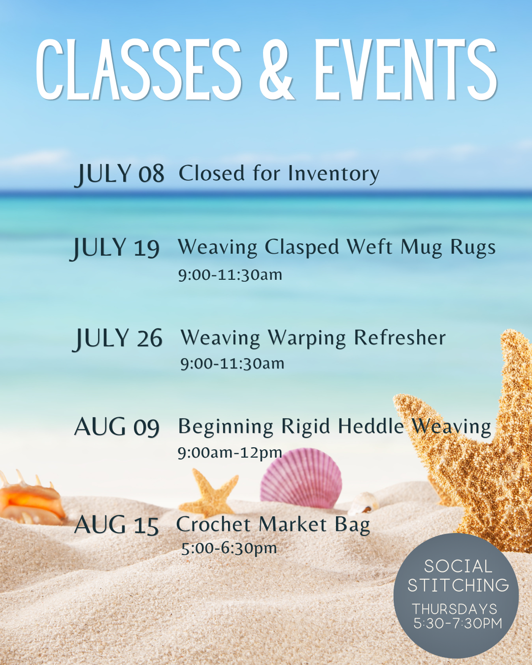 Classes & Events July 8-August 15