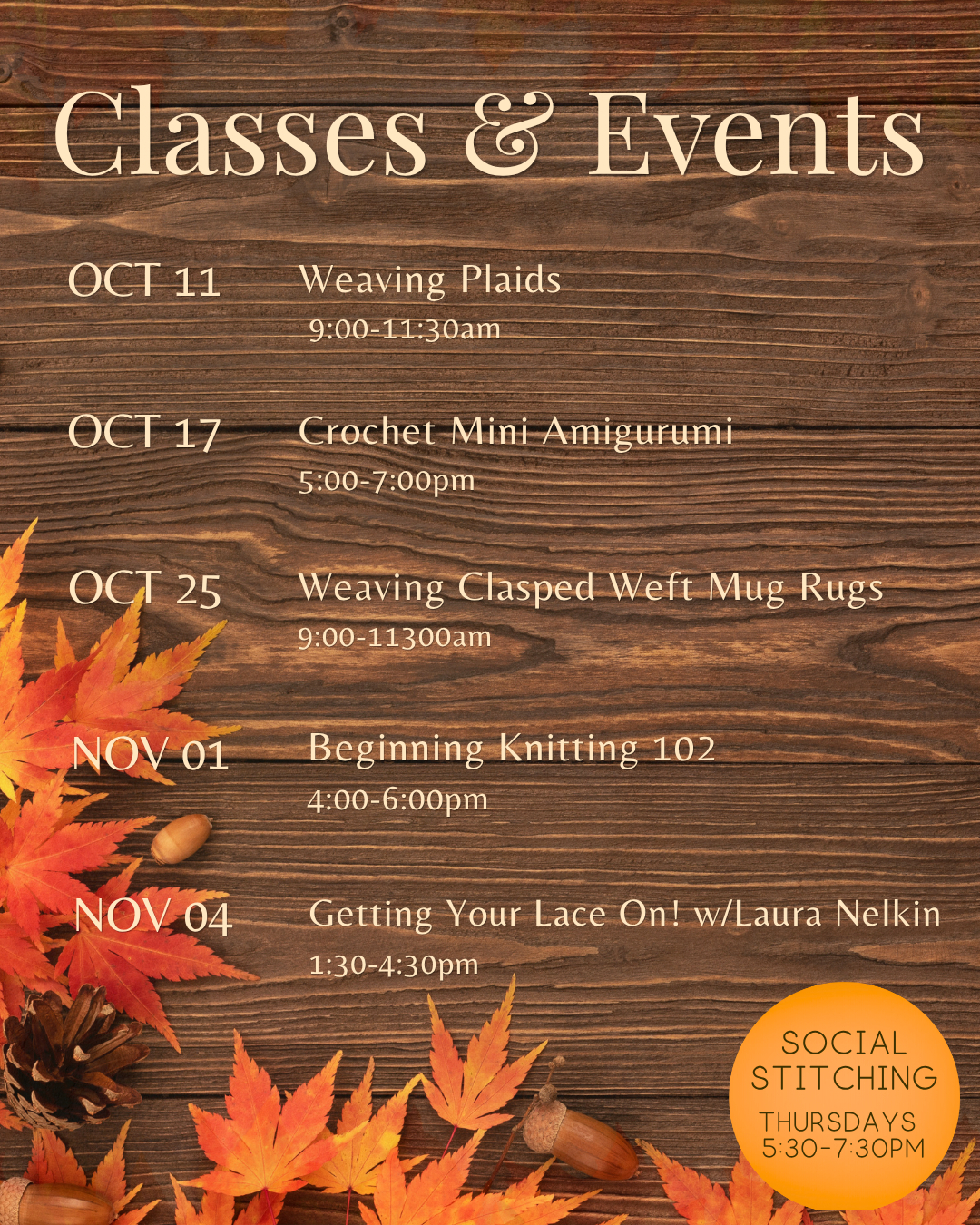Classes & Events October 11-November 4