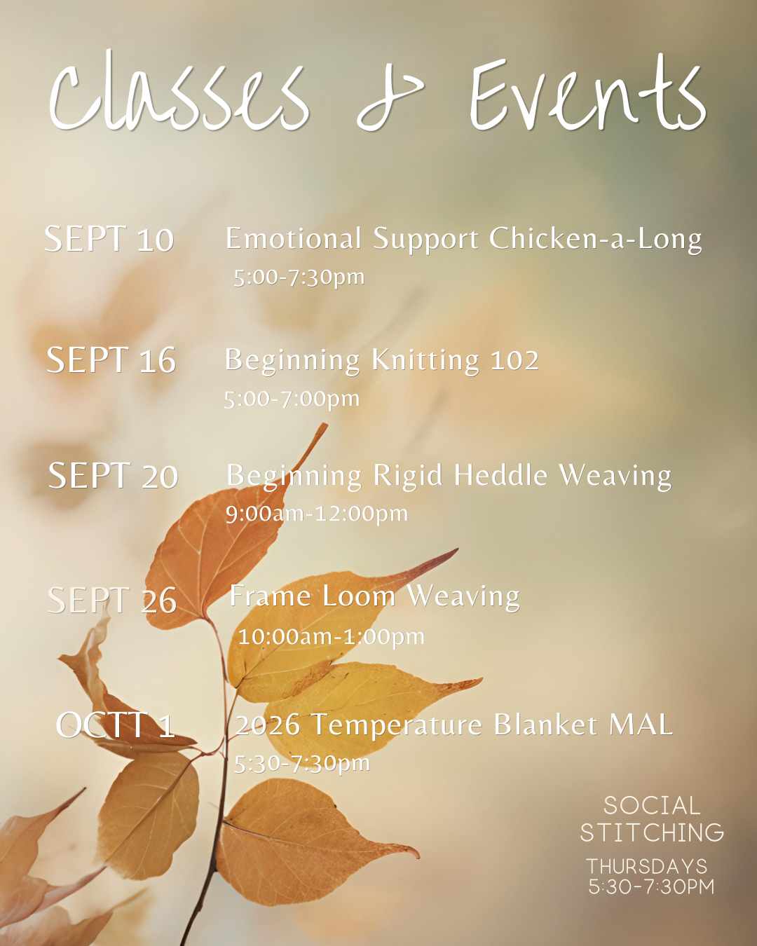 Classes & Events September 10-October 1