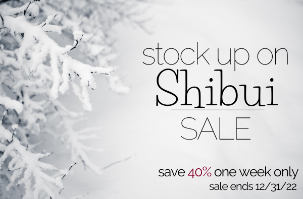Stock Up on Shibui Sale